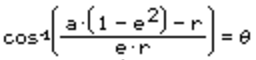 θ=-arccos((a*(1-e^2)-r)/(e*r))